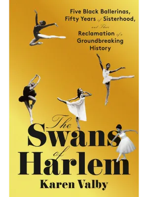 The Swans of Harlem